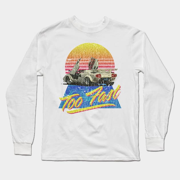 Too Fast 1988 Long Sleeve T-Shirt by JCD666